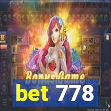 bet 778